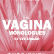 Vagina Monologues by Eve Ensler at the Waldo Theatre